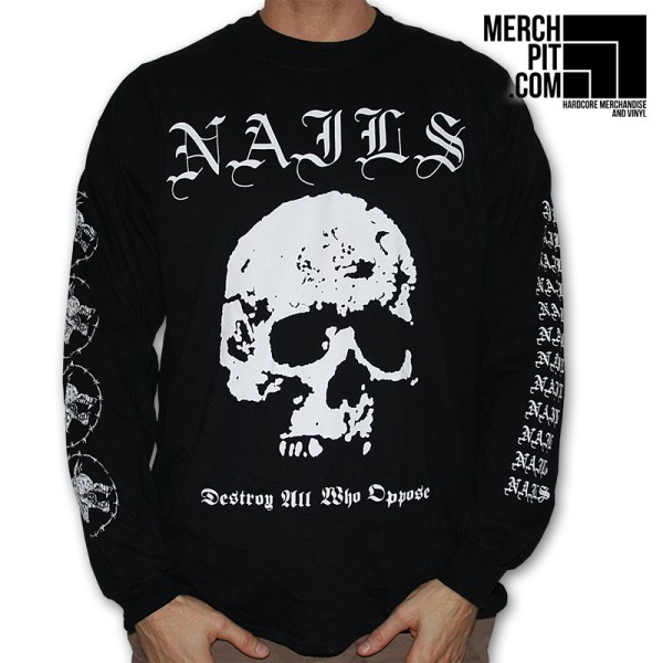 Nails - Destroy All Who Oppose - Longsleeve